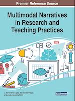 Multimodal Narratives in Research and Teaching Practices