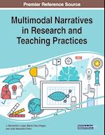 Multimodal Narratives in Research and Teaching Practices 