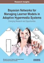 Bayesian Networks for Managing Learner Models in Adaptive Hypermedia Systems