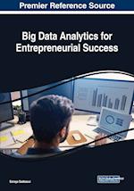 Big Data Analytics for Entrepreneurial Success 