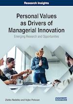 Personal Values as Drivers of Managerial Innovation