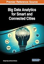 Big Data Analytics for Smart and Connected Cities 