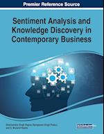 Sentiment Analysis and Knowledge Discovery in Contemporary Business 