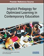 Implicit Pedagogy for Optimized Learning in Contemporary Education 