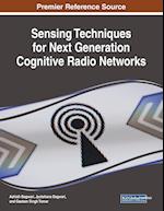 Sensing Techniques for Next Generation Cognitive Radio Networks 