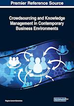 Crowdsourcing and Knowledge Management in Contemporary Business Environments 