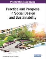 Practice and Progress in Social Design and Sustainability 