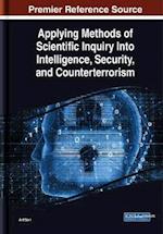 Applying Methods of Scientific Inquiry Into Intelligence, Security, and Counterterrorism