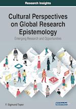 Cultural Perspectives on Global Research Epistemology