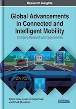 Global Advancements in Connected and Intelligent Mobility: Emerging Research and Opportunities