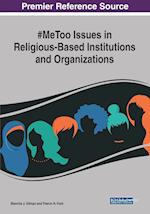 #MeToo Issues in Religious-Based Institutions and Organizations 