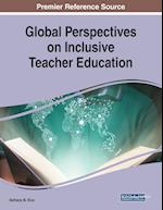 Global Perspectives on Inclusive Teacher Education 