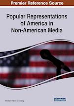 Popular Representations of America in Non-American Media 