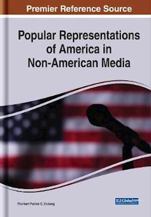 Popular Representations of America in Non-American Media