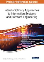 Interdisciplinary Approaches to Information Systems and Software Engineering 