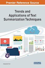 Trends and Applications of Text Summarization Techniques