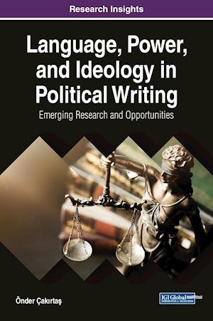 Language, Power, and Ideology in Political Writing
