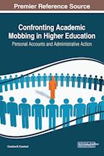 Confronting Academic Mobbing in Higher Education