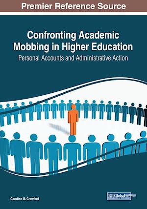 Confronting Academic Mobbing in Higher Education