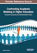 Confronting Academic Mobbing in Higher Education