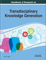 Handbook of Research on Transdisciplinary Knowledge Generation