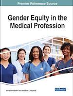 Gender Equity in the Medical Profession