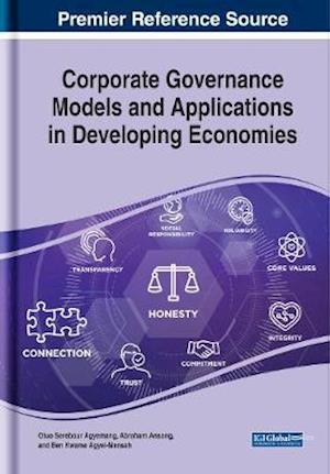 Corporate Governance Models and Applications in Developing Economies