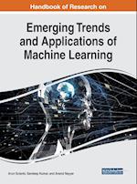 Handbook of Research on Emerging Trends and Applications of Machine Learning 