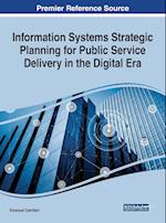 Information Systems Strategic Planning for Public Service Delivery in the Digital Era