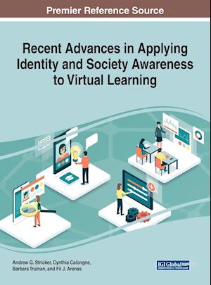 Recent Advances in Applying Identity and Society Awareness to Virtual Learning