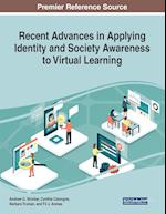 Recent Advances in Applying Identity and Society Awareness to Virtual Learning 