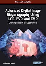 Advanced Digital Image Steganography Using LSB, PVD, and EMD