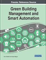 Green Building Management and Smart Automation