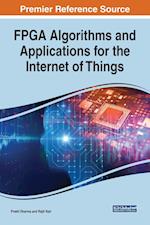 FPGA Algorithms and Applications for the Internet of Things 