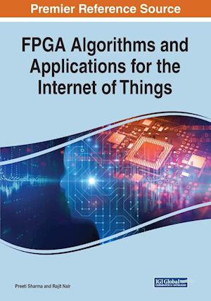 FPGA Algorithms and Applications for the Internet of Things