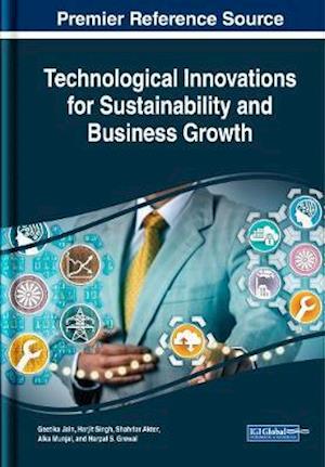 Technological Innovations for Sustainability and Business Growth