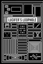 Lucifer's Loophole