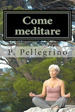 Come Meditare