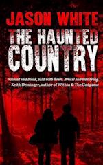 The Haunted Country