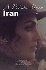 A Prison Story Iran