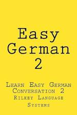 Easy German 2