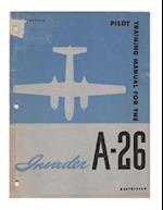 Pilot Training Manual for the Invader A-26