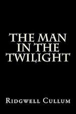 The Man in the Twilight