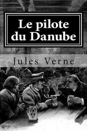 Le Pilote Du Danube