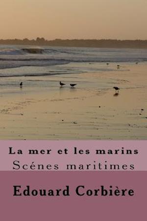 La Mer Et Les Marins