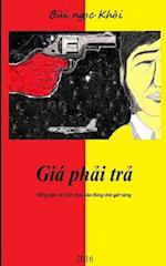 Gia Phai Tra - Price to Pay