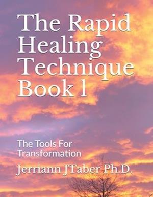 The Rapid Healing Technique Book l