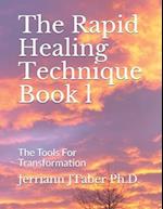 The Rapid Healing Technique Book l