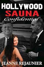 Hollywood Sauna Confidential