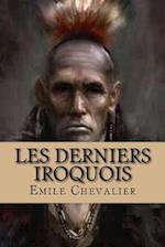 Les Derniers Iroquois